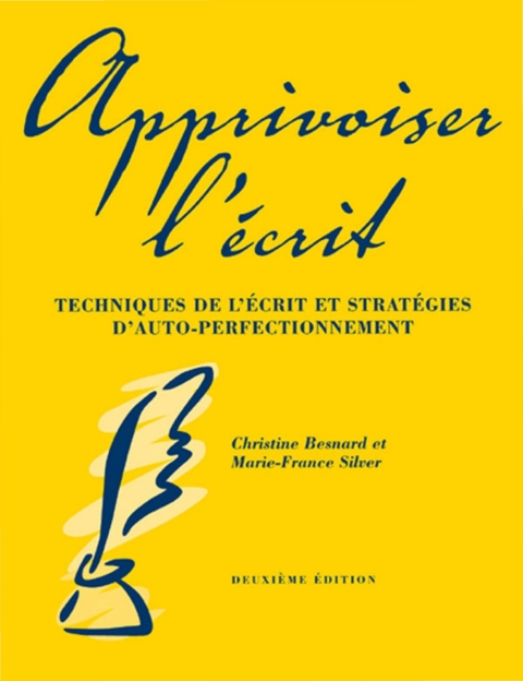 Cover image for book Apprivoiser l'écrit, deuxième édition