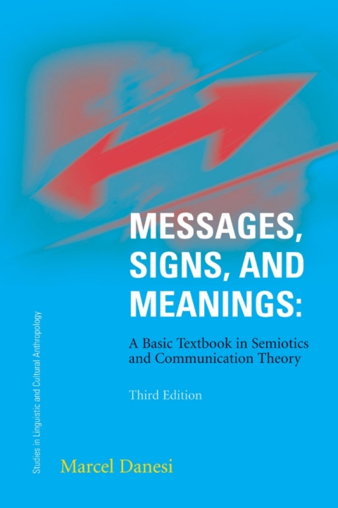 Cover image for book Messages, Signs, and Meaning, Third Edition