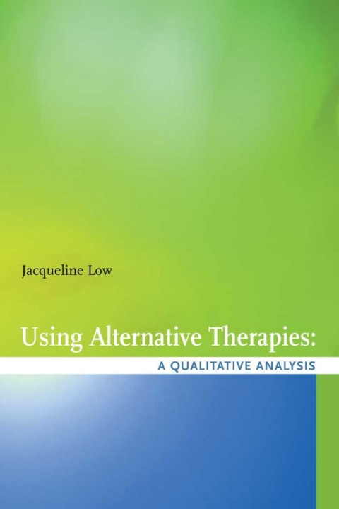 Cover image for book Using Alternative Health Therapies