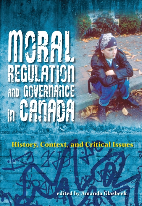 Cover image for book Moral Regulation and Governance in Canada