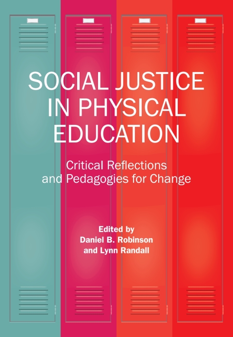 Cover image for book Social Justice in Physical Education