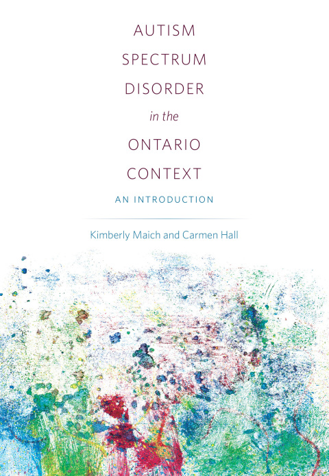 Cover image for book Autism Spectrum Disorder in the Ontario Context