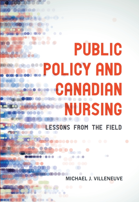 Cover image for book Public Policy and Canadian Nursing