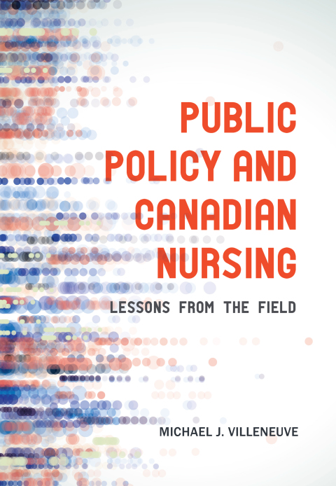 Cover image for book Public Policy and Canadian Nursing