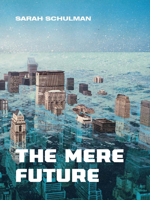 The Mere Future 
