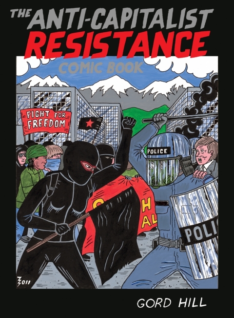 Cover image for book The Anti-Capitalist Resistance Comic Book