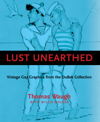 Lust Unearthed