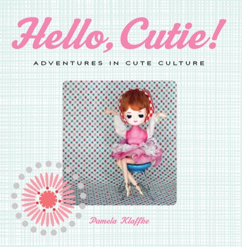 Cover image for book Hello, Cutie!