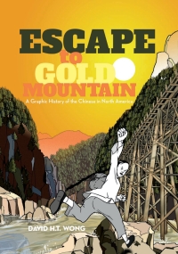 Omslagafbeelding: Escape to Gold Mountain 9781551524764