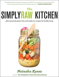 Cover image: The SimplyRaw Kitchen 9781551525051