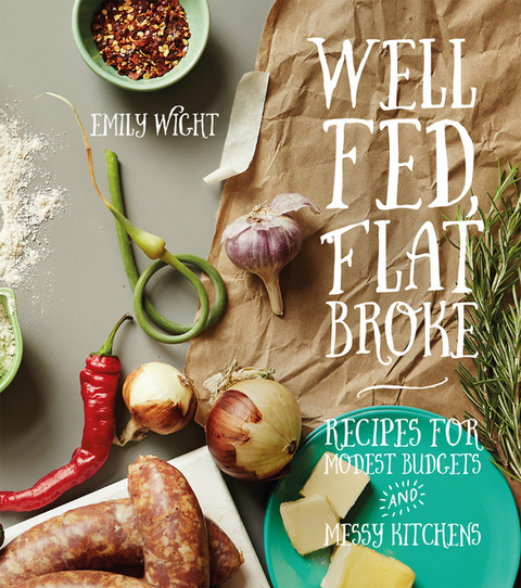 Cover image for book Well Fed, Flat Broke