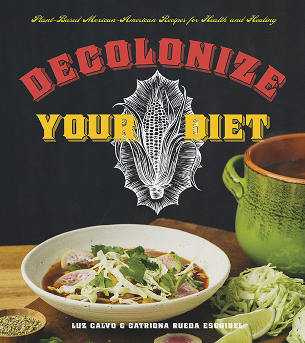 Reflowable Decolonize Your Diet; $16.99