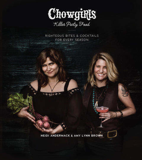 Cover image for book Chowgirls Killer Party Food