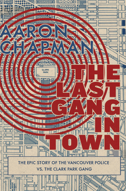 Cover image for book The Last Gang in Town