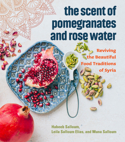 Cover image for book The Scent of Pomegranates and Rose Water