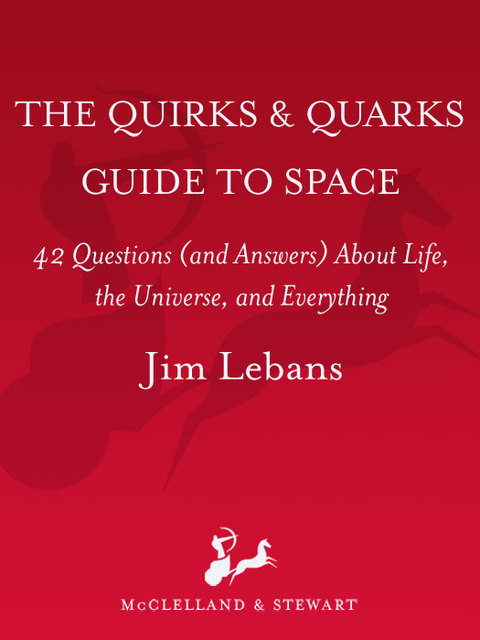 Cover image for book The Quirks & Quarks Guide to Space