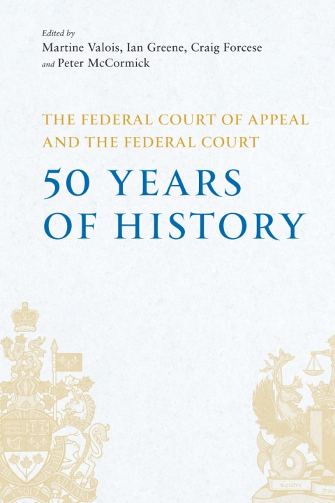 Cover image for book The Federal Court of Appeal and the Federal Court