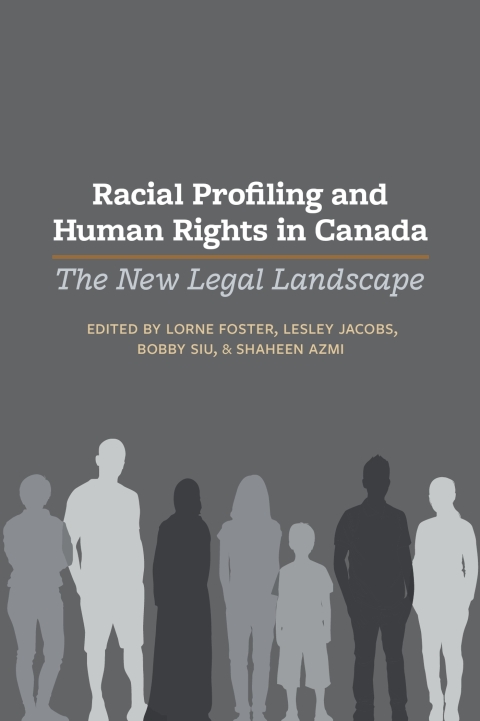 Cover image for book Racial Profiling and Human Rights in Canada