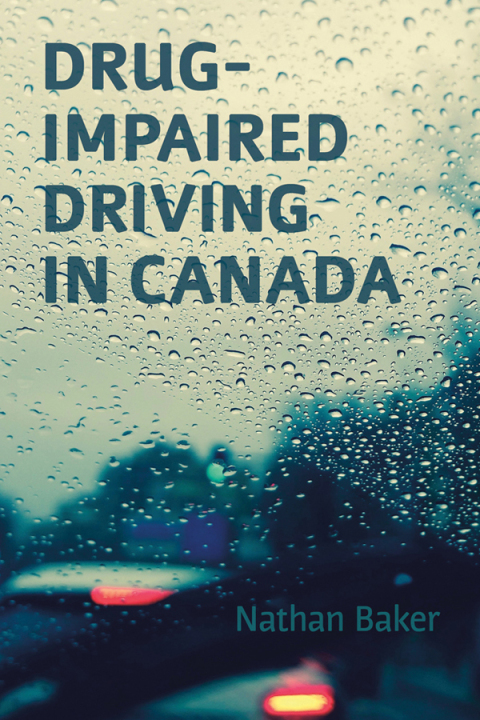 Cover image for book Drug-Impaired Driving in Canada