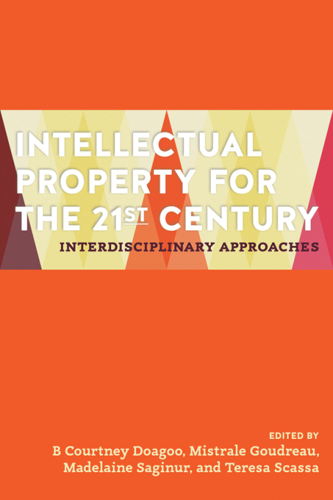 Cover image for book Intellectual Property for the 21st Century