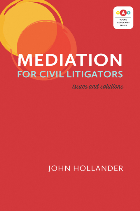 Cover image for book Mediation for Civil Litigators