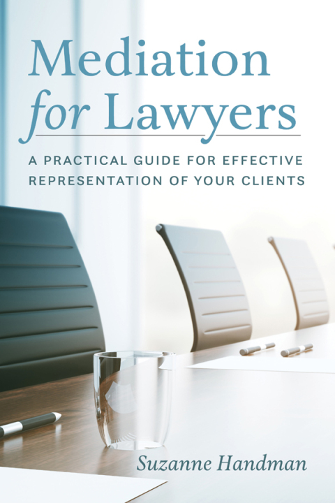 Cover image for book Mediation for Lawyers