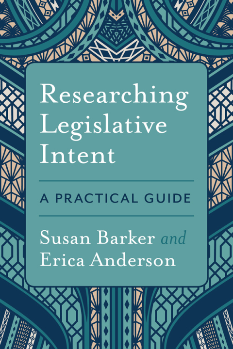 Cover image for book Researching Legislative Intent