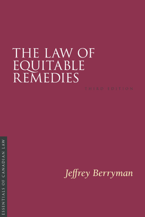 Cover image for book The Law of Equitable Remedies, Third Edition