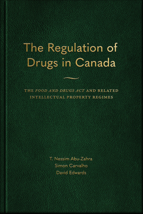 Cover image for book The Regulation of Drugs in Canada