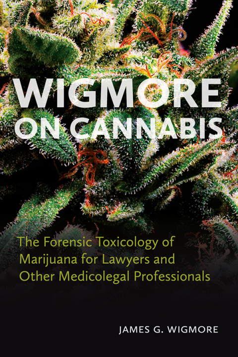 Cover image for book Wigmore on Cannabis