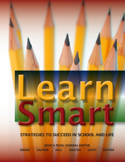 Cover image for book Learn Smart: Strategies to Succeed in School and Life