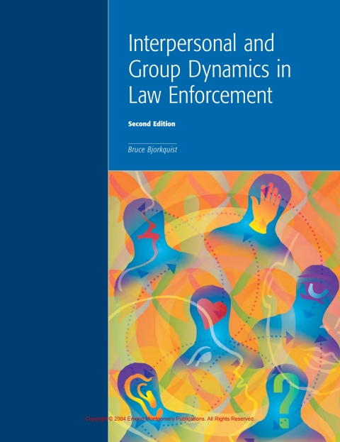 Cover image for book Interpersonal and Group Dynamics in Law Enforcement