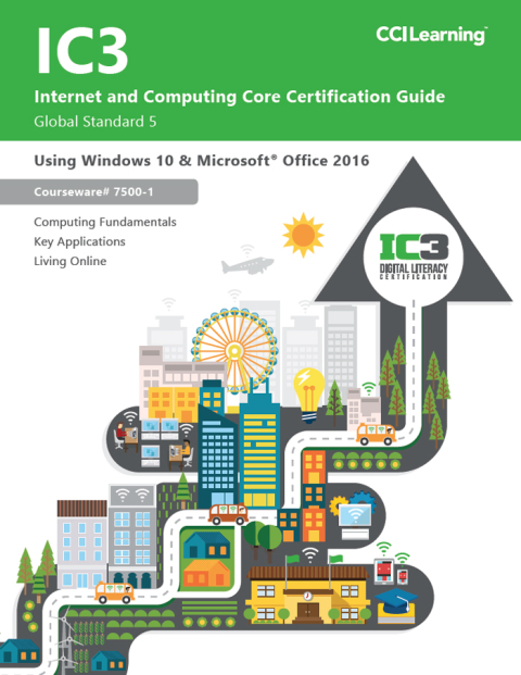 Cover image for book IC3 GS5 Certification Guide Windows 10/Office 2016