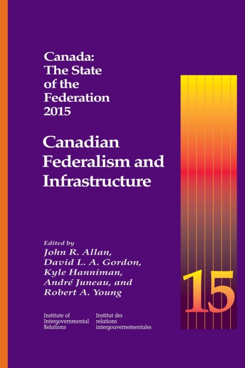 Cover image for book Canada: The State of the Federation 2015