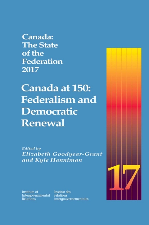 Cover image for book Canada: The State of the Federation 2017