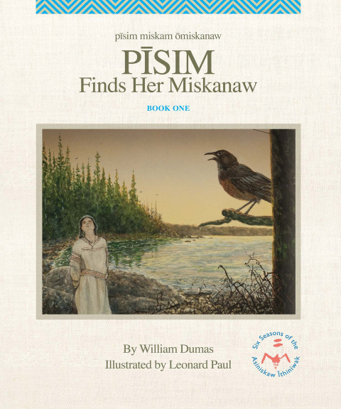 Cover image for book Pisim Finds Her Miskanaw