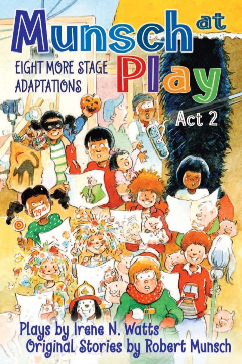 Cover image for book Munsch at Play Act 2