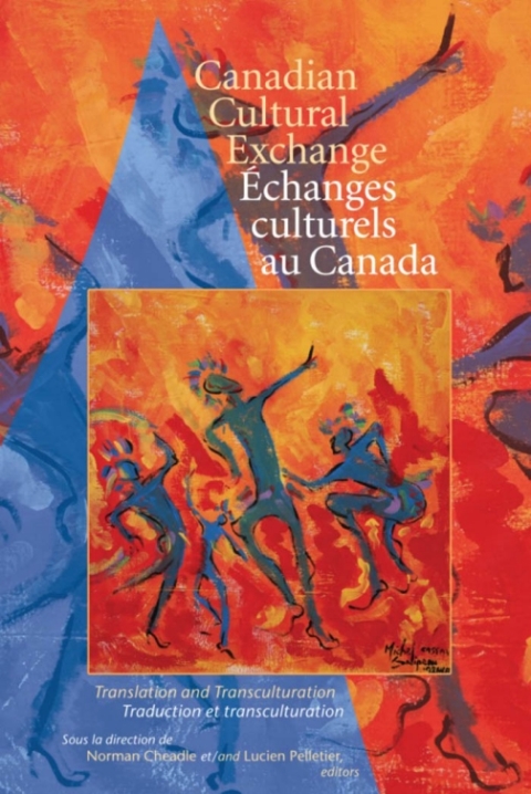 Cover image for book Canadian Cultural Exchange / Échanges culturels au Canada