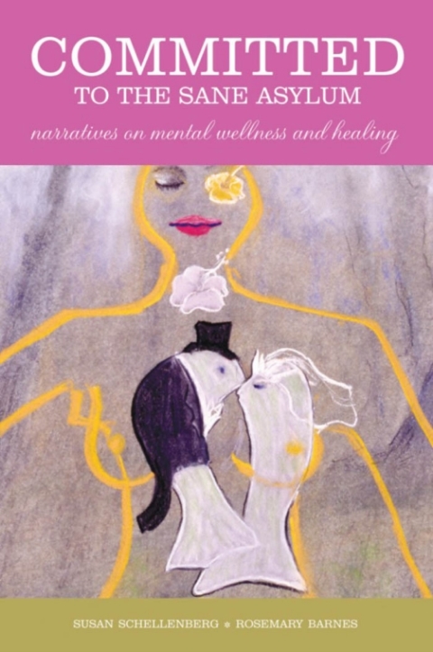 Cover image for book Committed to the Sane Asylum