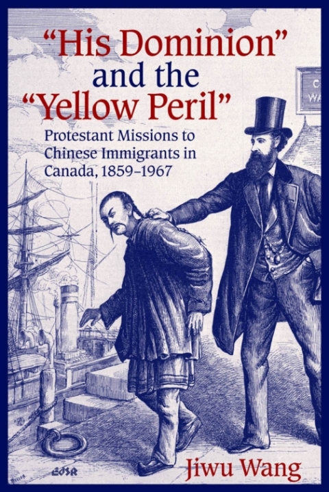 Cover image for book “His Dominion” and the “Yellow Peril”