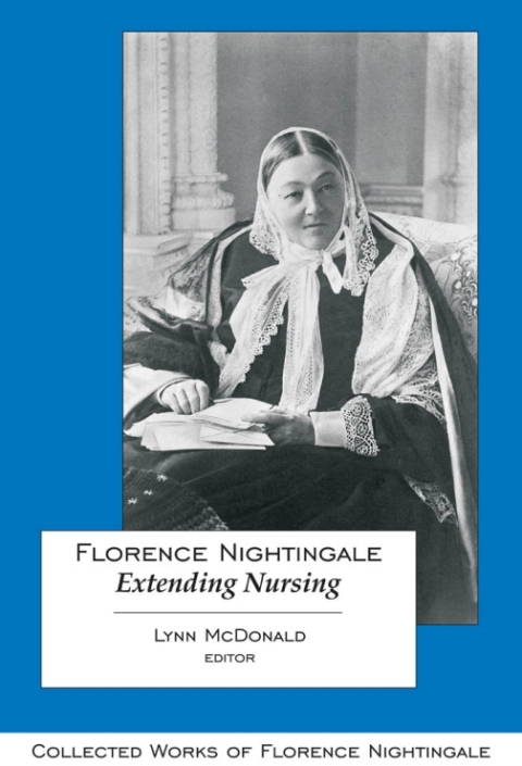 Cover image for book Florence Nightingale: Extending Nursing