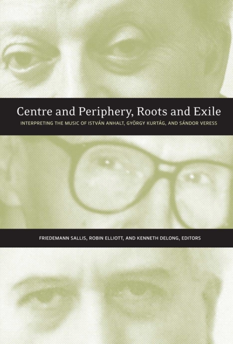 Cover image for book Centre and Periphery, Roots and Exile