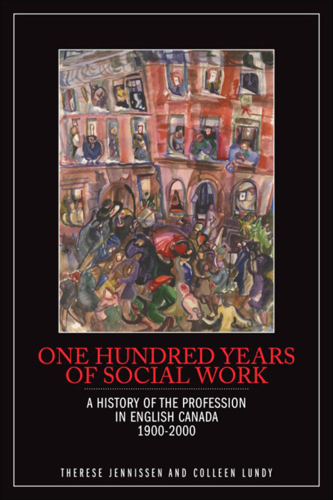 Cover image for book One Hundred Years of Social Work