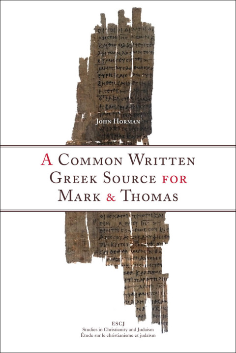Cover image for book A Common Written Greek Source for Mark and Thomas