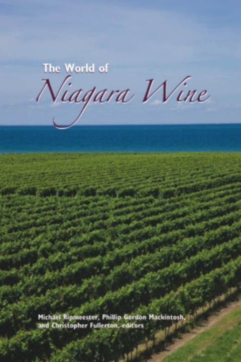 Cover image for book The World of Niagara Wine