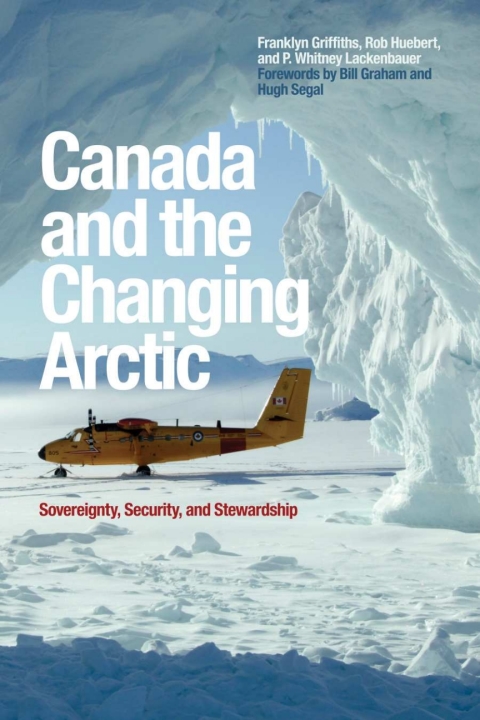 Cover image for book Canada and the Changing Arctic