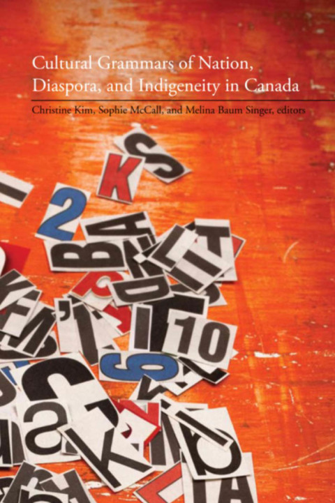 Cover image for book Cultural Grammars of Nation, Diaspora, and Indigeneity in Canada