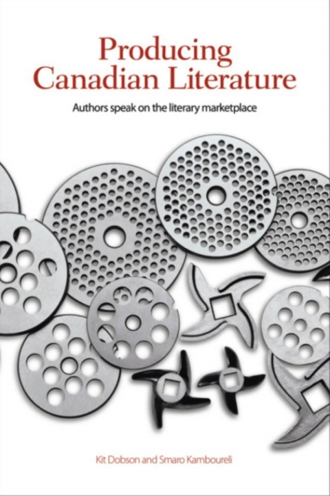 Cover image for book Producing Canadian Literature