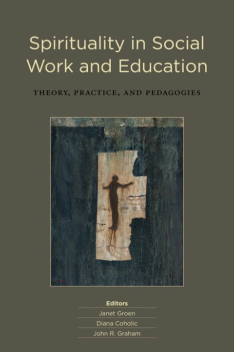 Cover image for book Spirituality in Social Work and Education