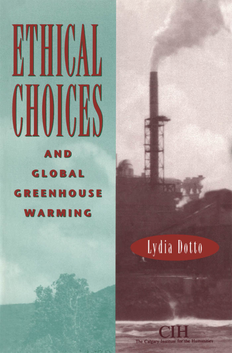 Cover image for book Ethical Choices and Global Greenhouse Warming